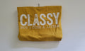 Classy- But I Cuss A Little