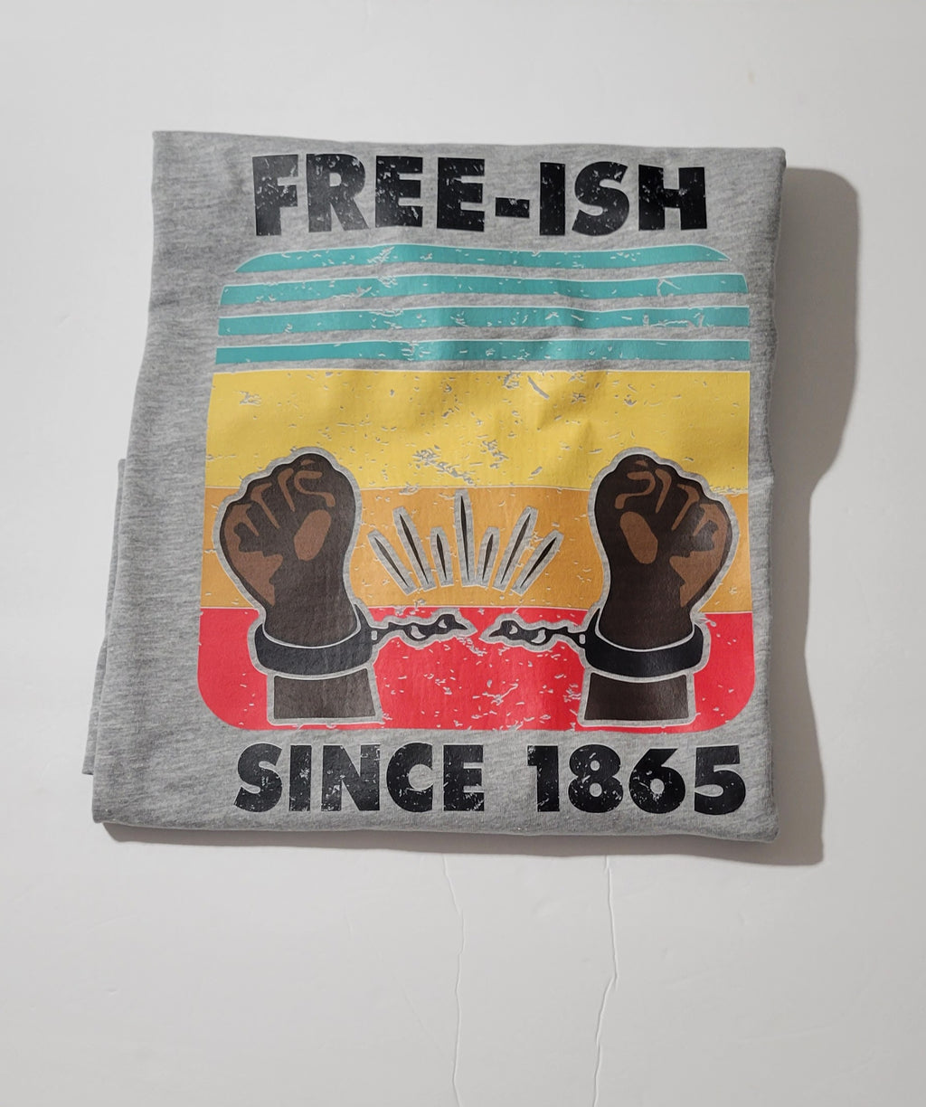 Freeish Since 1865