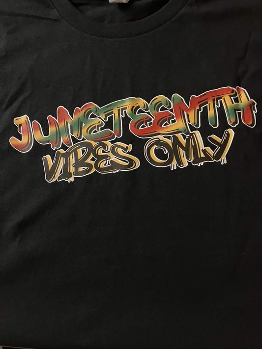 Juneteenth Vibes Only