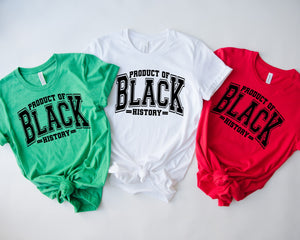 Product of Black History