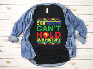 One Month Cant Hold our History