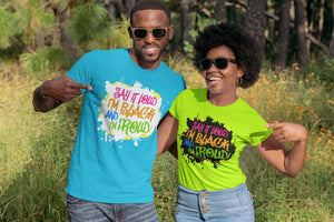 Say it Loud...Black and Proud