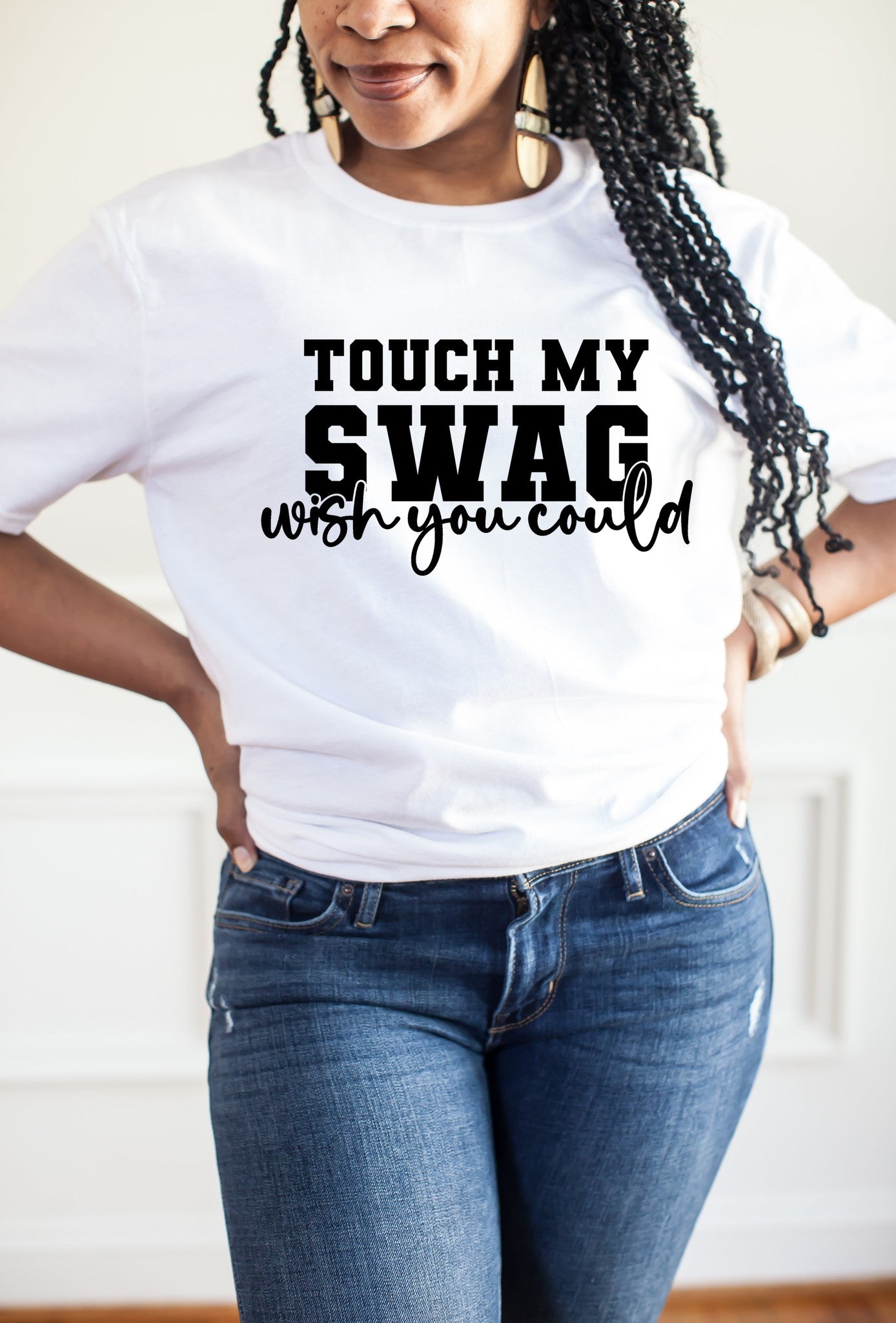 Touch my Swag