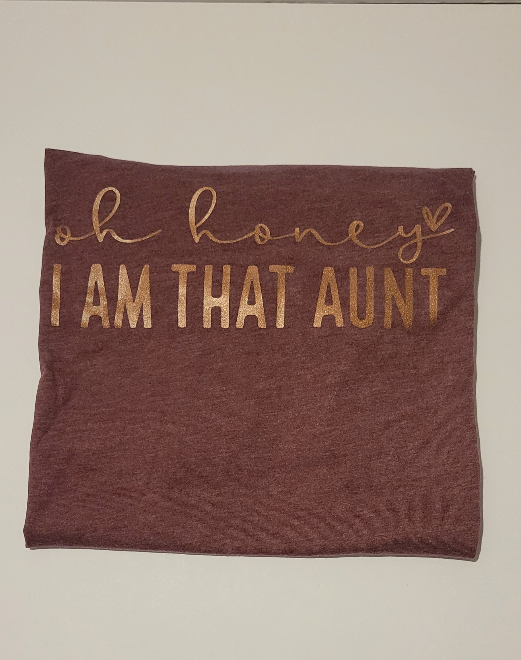 Oh Honey...I'm that Aunt